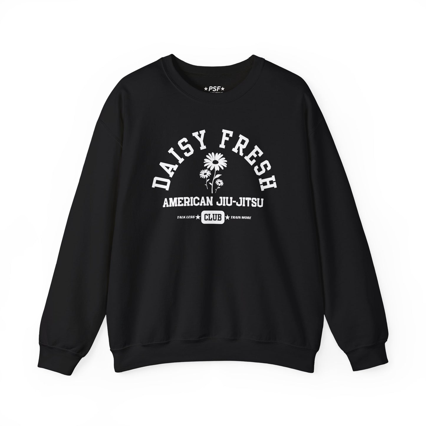 Daisy Fresh American Jiu-Jitsu Long Sleeve Sweatshirt